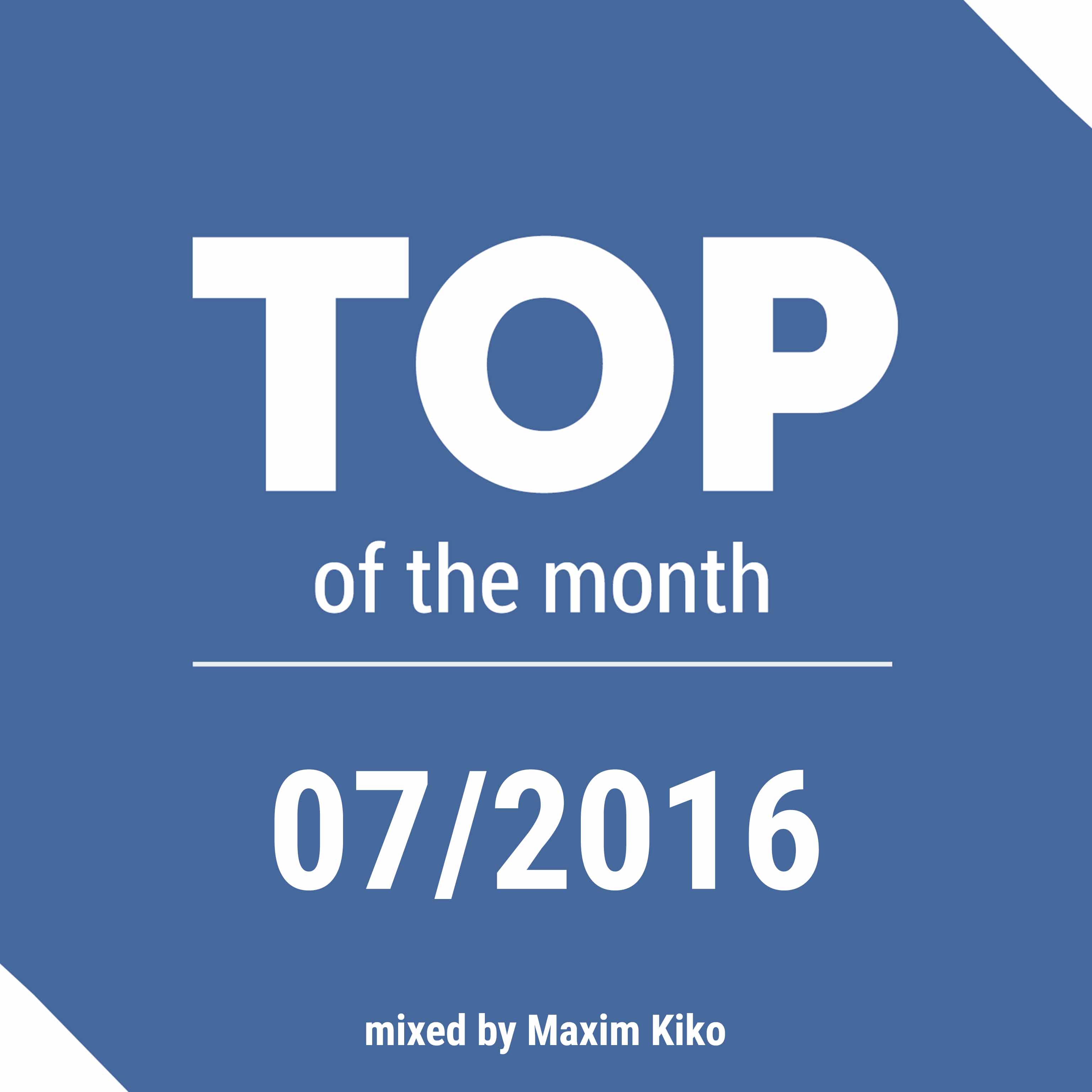 Top 10 of July 2016