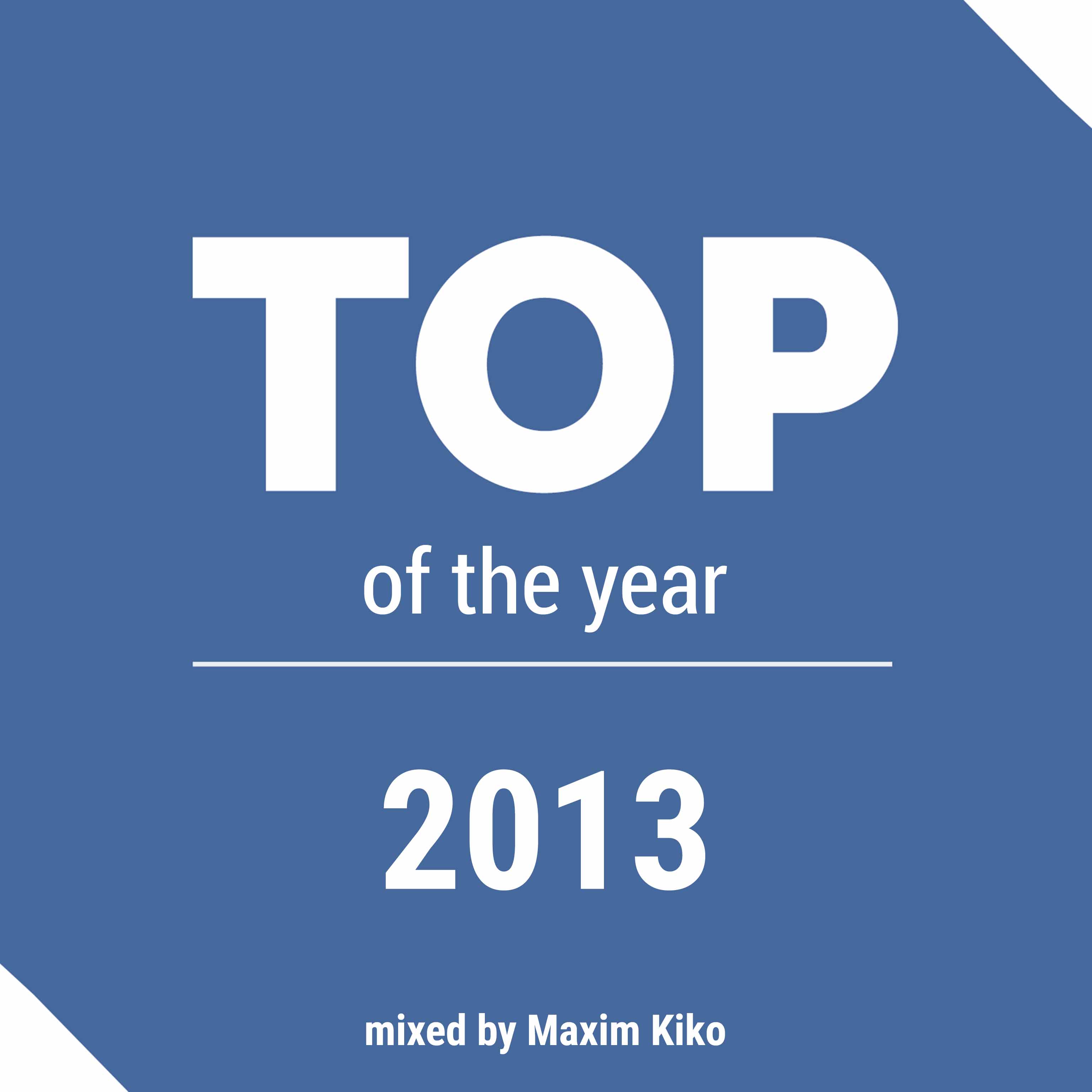 Top of The Year 2013