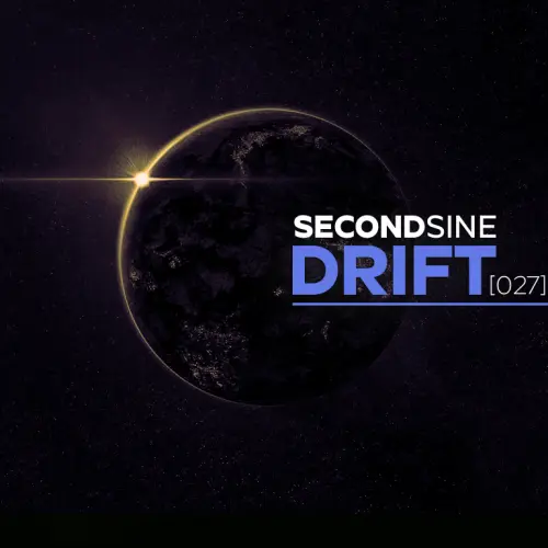Drift by Second Sine
