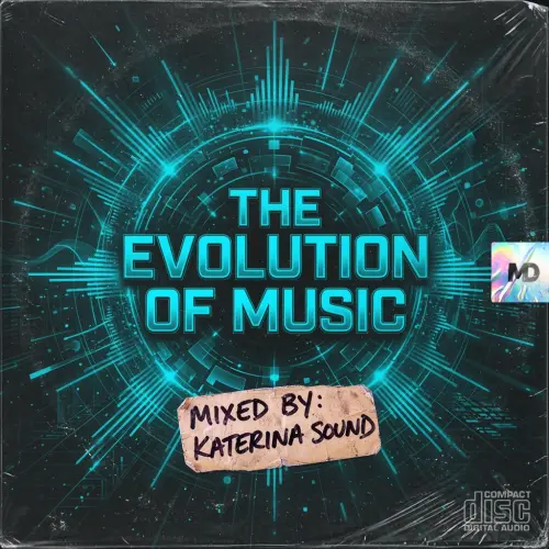 The Evolution of Music by Katerina Sound